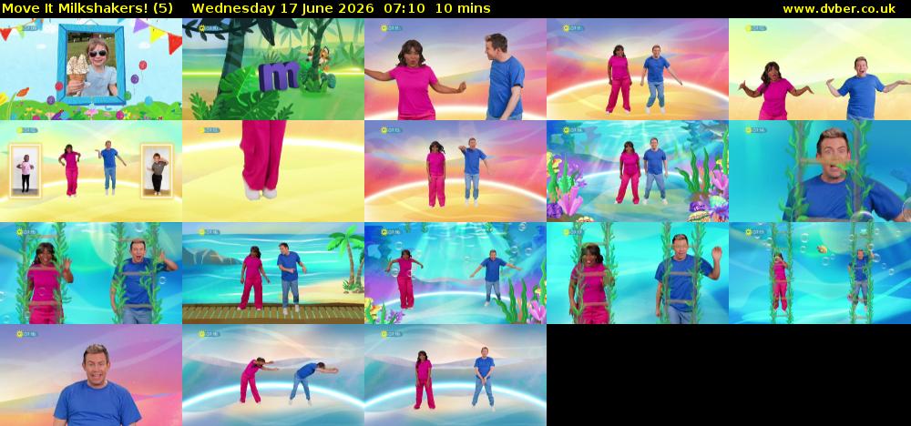 Move It Milkshakers! (5) Wednesday 17 June 2026 07:10 - 07:20