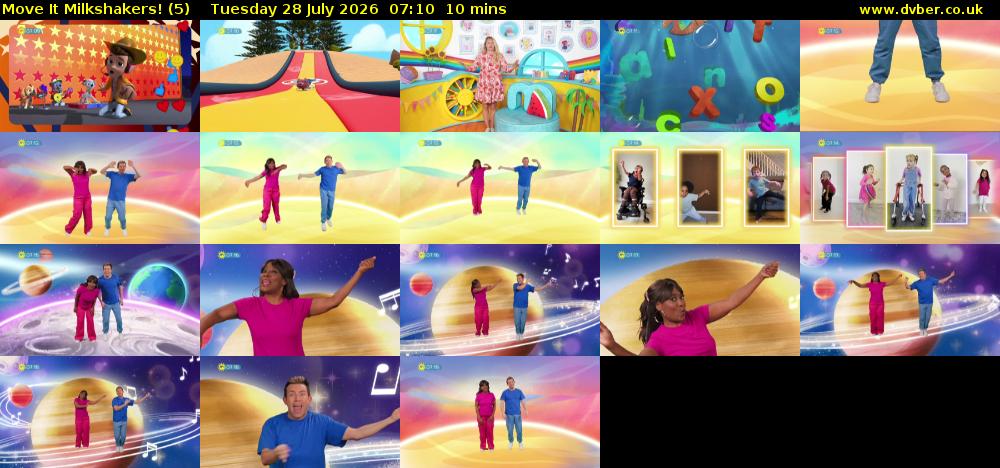 Move It Milkshakers! (5) Tuesday 28 July 2026 07:10 - 07:20