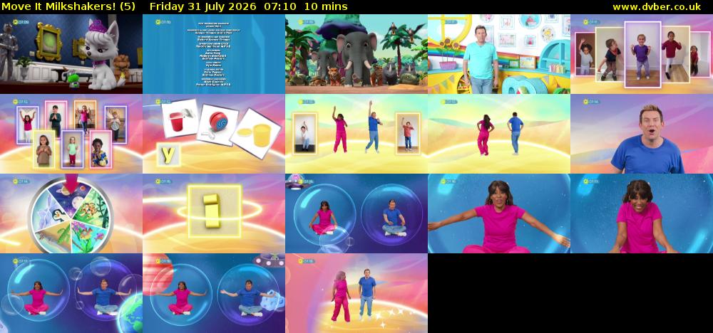 Move It Milkshakers! (5) Friday 31 July 2026 07:10 - 07:20