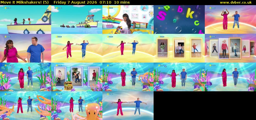 Move It Milkshakers! (5) Friday 7 August 2026 07:10 - 07:20