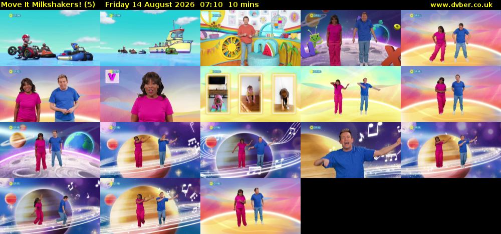 Move It Milkshakers! (5) Friday 14 August 2026 07:10 - 07:20
