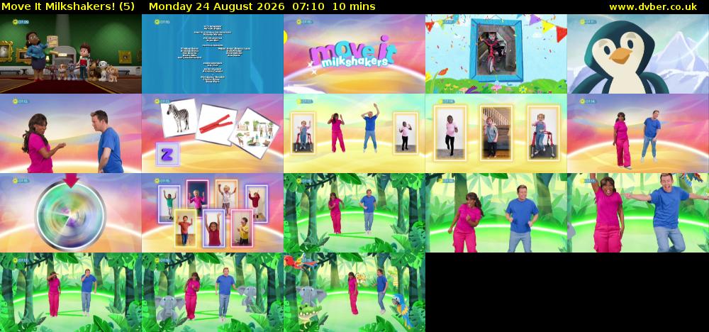 Move It Milkshakers! (5) Monday 24 August 2026 07:10 - 07:20