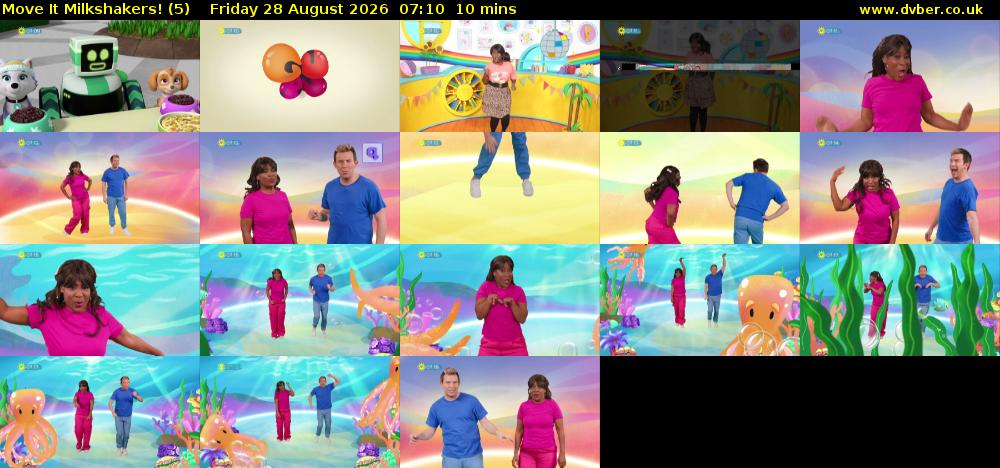 Move It Milkshakers! (5) Friday 28 August 2026 07:10 - 07:20