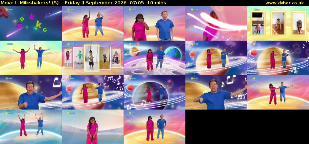 Move It Milkshakers! (5) Friday 4 September 2026 07:05 - 07:15