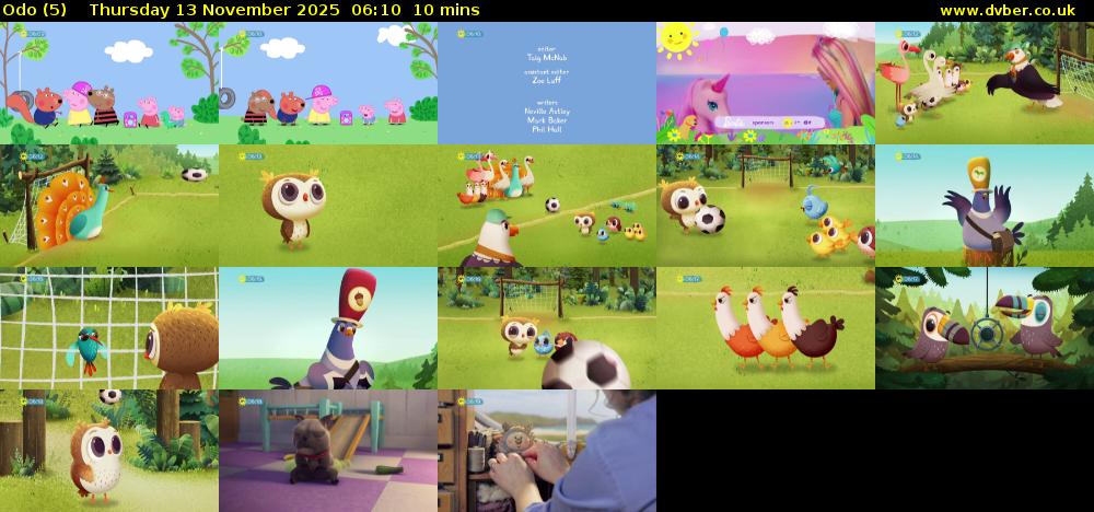 Odo (5) Thursday 13 November 2025 06:10 - 06:20