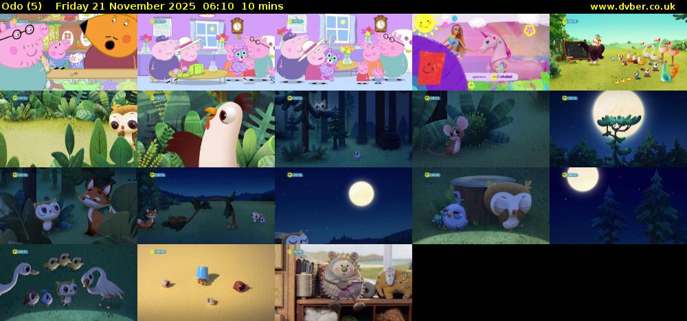 Odo (5) Friday 21 November 2025 06:10 - 06:20