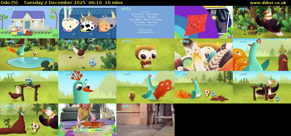 Odo (5) Tuesday 2 December 2025 06:10 - 06:20