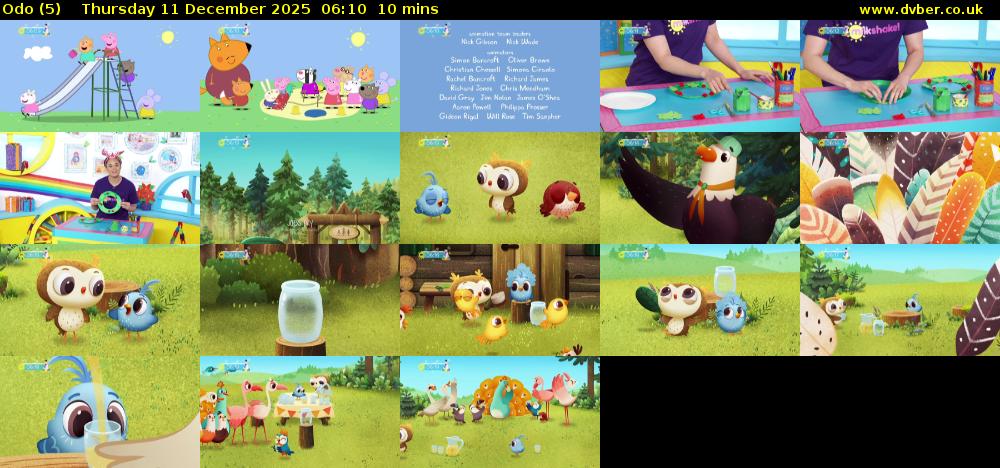 Odo (5) Thursday 11 December 2025 06:10 - 06:20