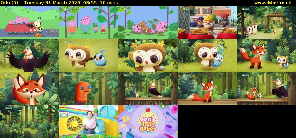 Odo (5) Tuesday 31 March 2026 08:55 - 09:05