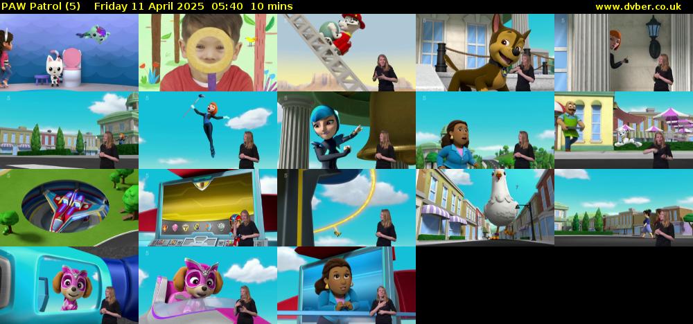 PAW Patrol (5) Friday 11 April 2025 05:40 - 05:50