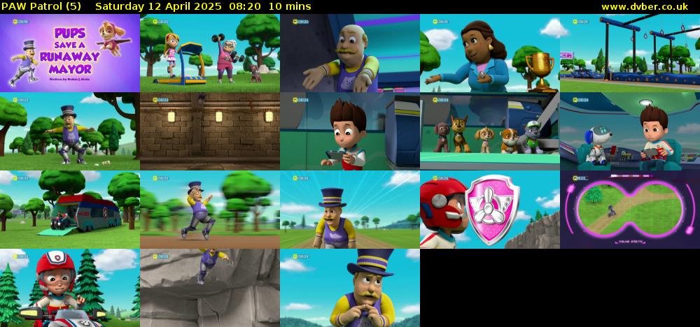 PAW Patrol (5) Saturday 12 April 2025 08:20 - 08:30