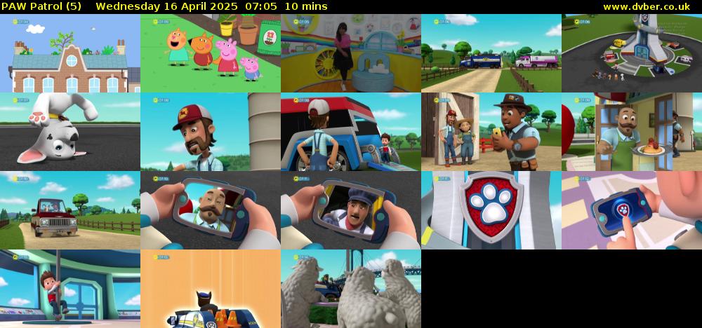 PAW Patrol (5) Wednesday 16 April 2025 07:05 - 07:15
