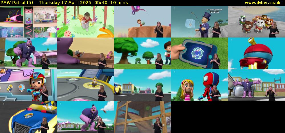 PAW Patrol (5) Thursday 17 April 2025 05:40 - 05:50