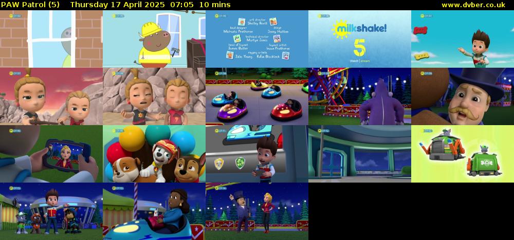 PAW Patrol (5) Thursday 17 April 2025 07:05 - 07:15