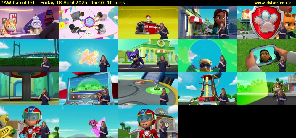 PAW Patrol (5) Friday 18 April 2025 05:40 - 05:50