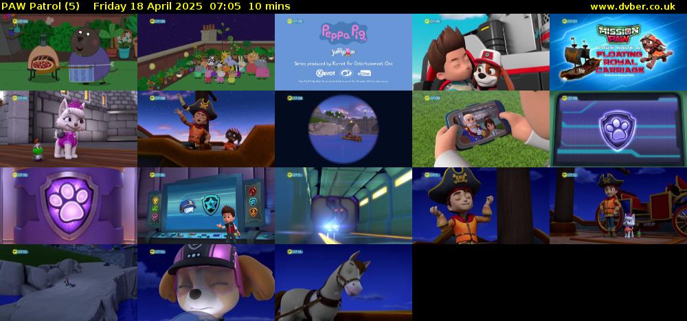 PAW Patrol (5) Friday 18 April 2025 07:05 - 07:15