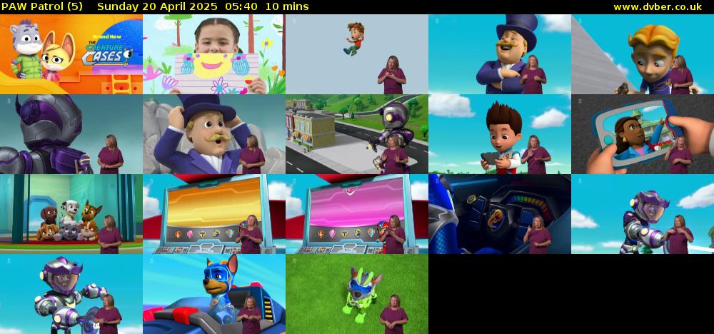 PAW Patrol (5) Sunday 20 April 2025 05:40 - 05:50