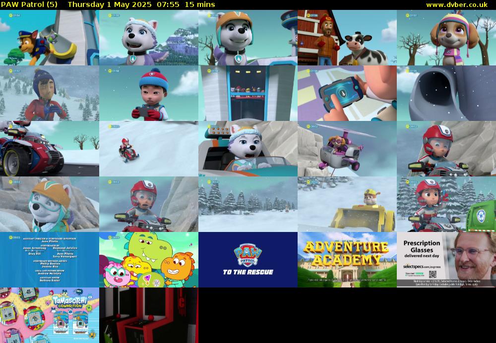 PAW Patrol (5) Thursday 1 May 2025 07:55 - 08:10