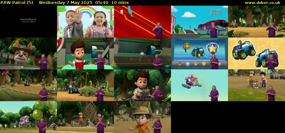 PAW Patrol (5) Wednesday 7 May 2025 05:40 - 05:50