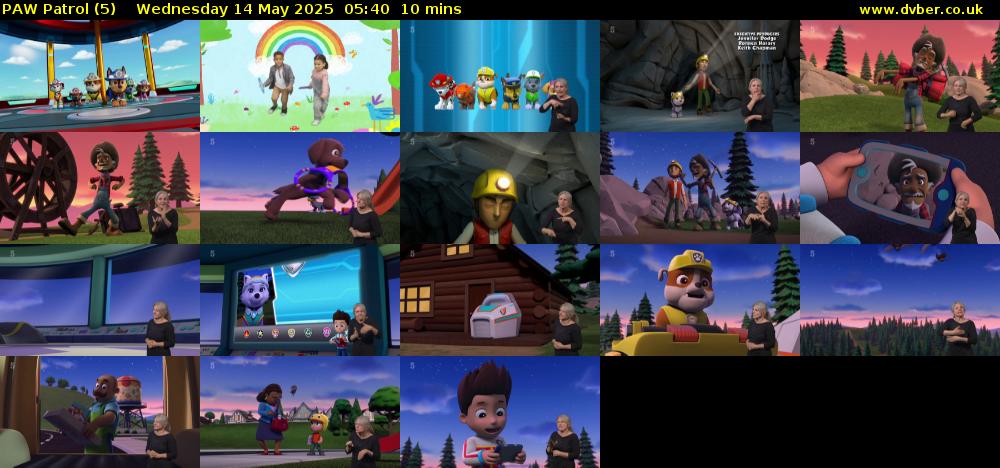 PAW Patrol (5) Wednesday 14 May 2025 05:40 - 05:50