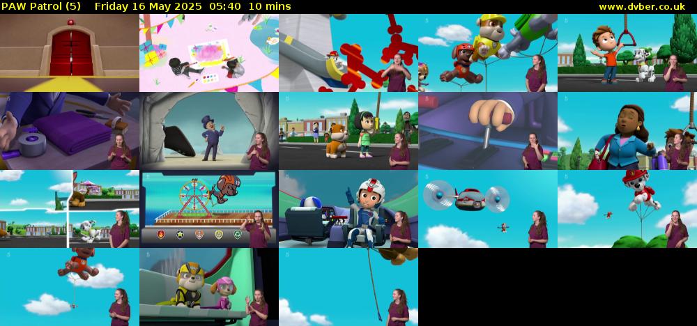 PAW Patrol (5) Friday 16 May 2025 05:40 - 05:50