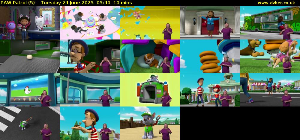 PAW Patrol (5) Tuesday 24 June 2025 05:40 - 05:50