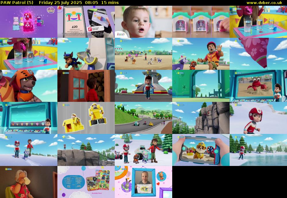 PAW Patrol (5) Friday 25 July 2025 08:05 - 08:20