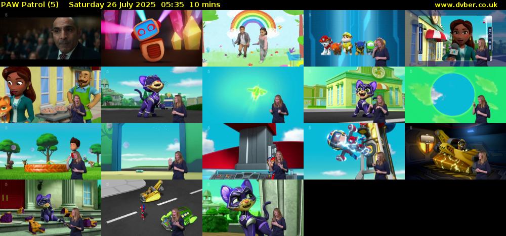 PAW Patrol (5) Saturday 26 July 2025 05:35 - 05:45