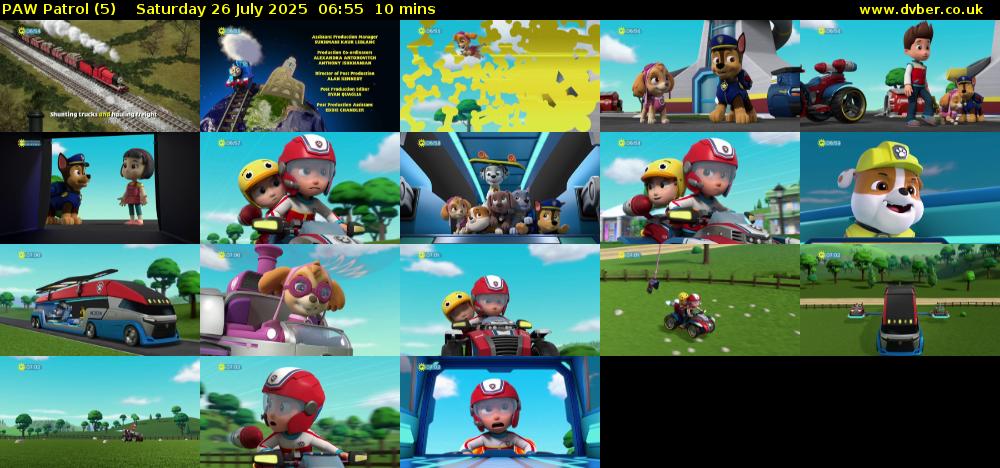 PAW Patrol (5) Saturday 26 July 2025 06:55 - 07:05