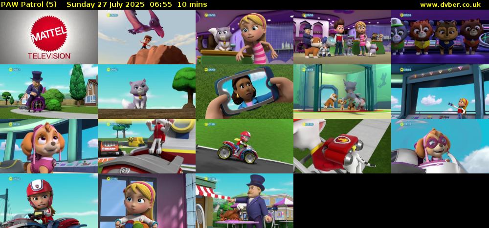 PAW Patrol (5) Sunday 27 July 2025 06:55 - 07:05