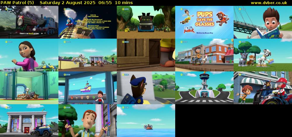 PAW Patrol (5) Saturday 2 August 2025 06:55 - 07:05