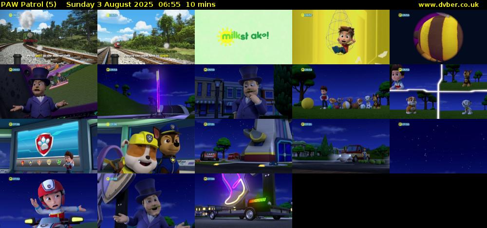 PAW Patrol (5) Sunday 3 August 2025 06:55 - 07:05