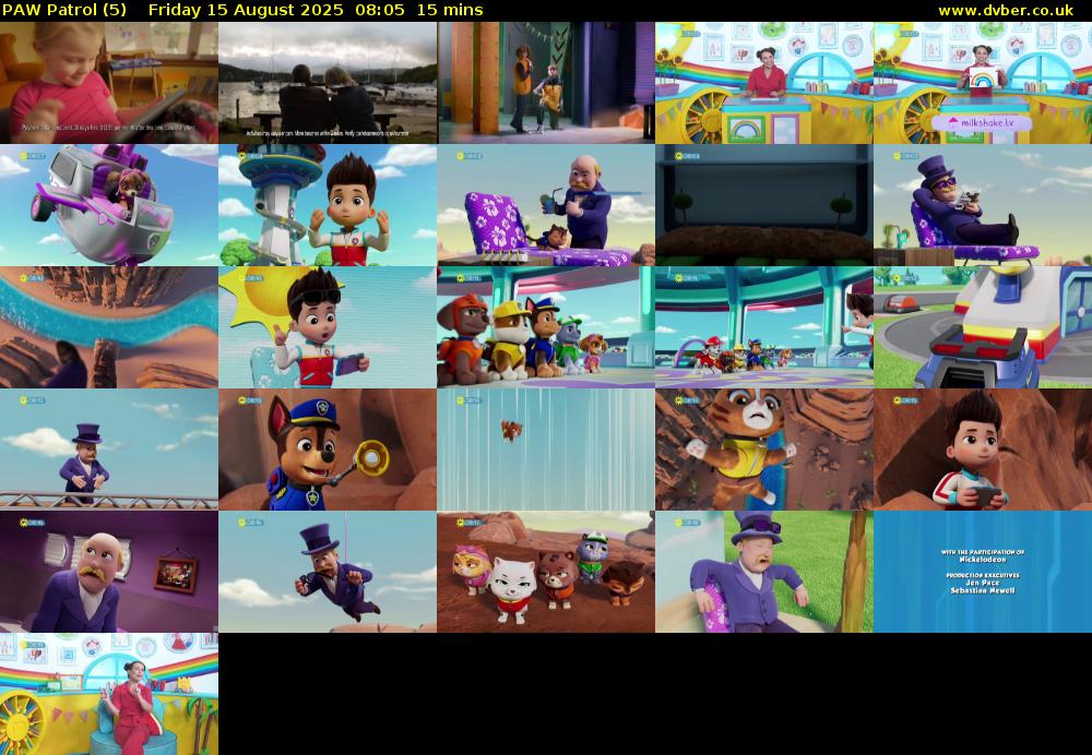 PAW Patrol (5) Friday 15 August 2025 08:05 - 08:20