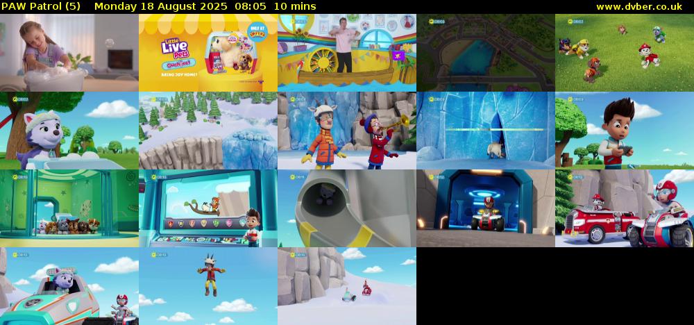 PAW Patrol (5) Monday 18 August 2025 08:05 - 08:15