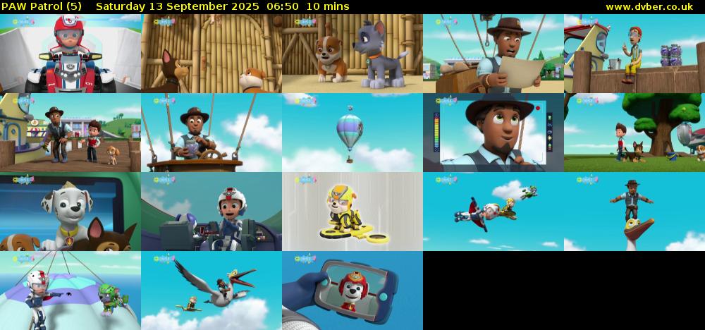 PAW Patrol (5) Saturday 13 September 2025 06:50 - 07:00