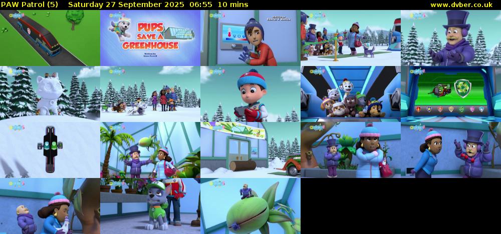 PAW Patrol (5) Saturday 27 September 2025 06:55 - 07:05