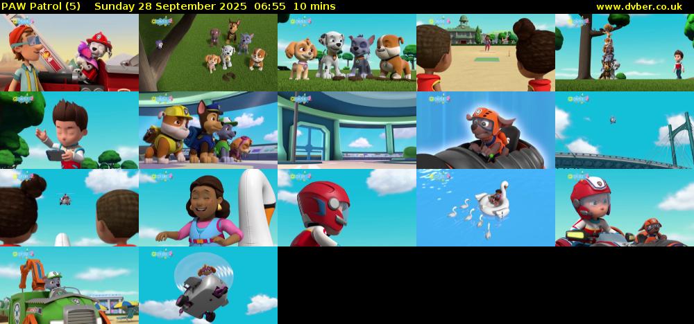 PAW Patrol (5) Sunday 28 September 2025 06:55 - 07:05