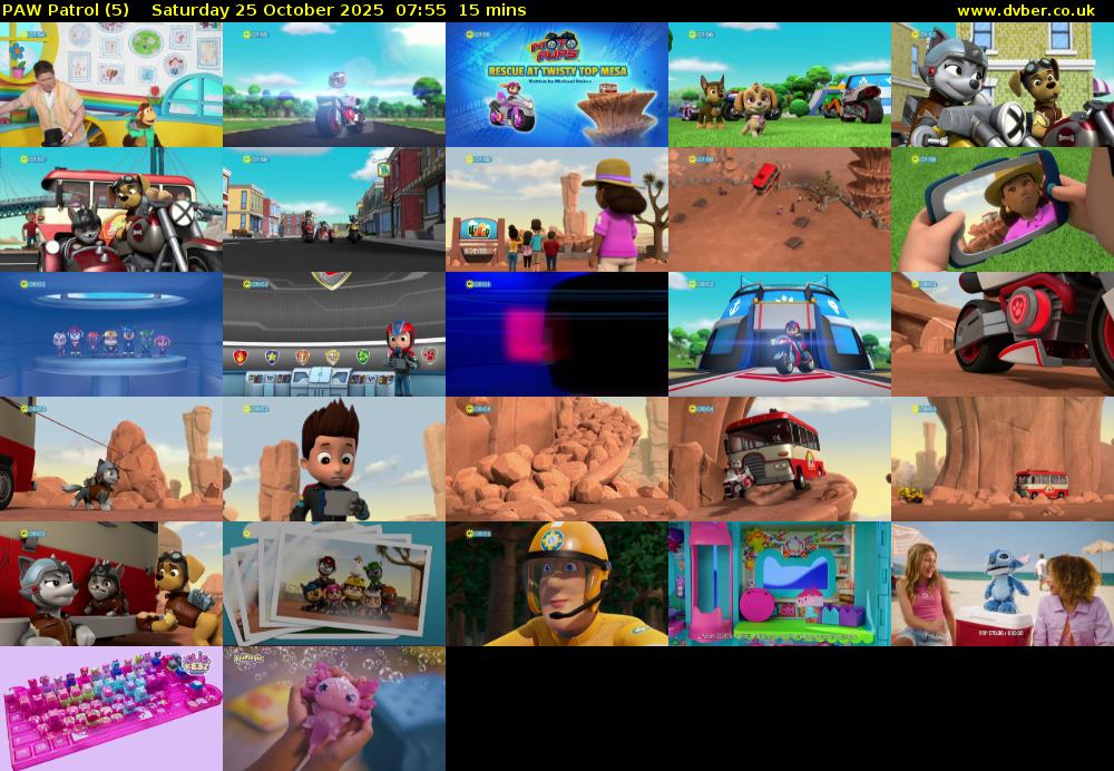 PAW Patrol (5) Saturday 25 October 2025 07:55 - 08:10