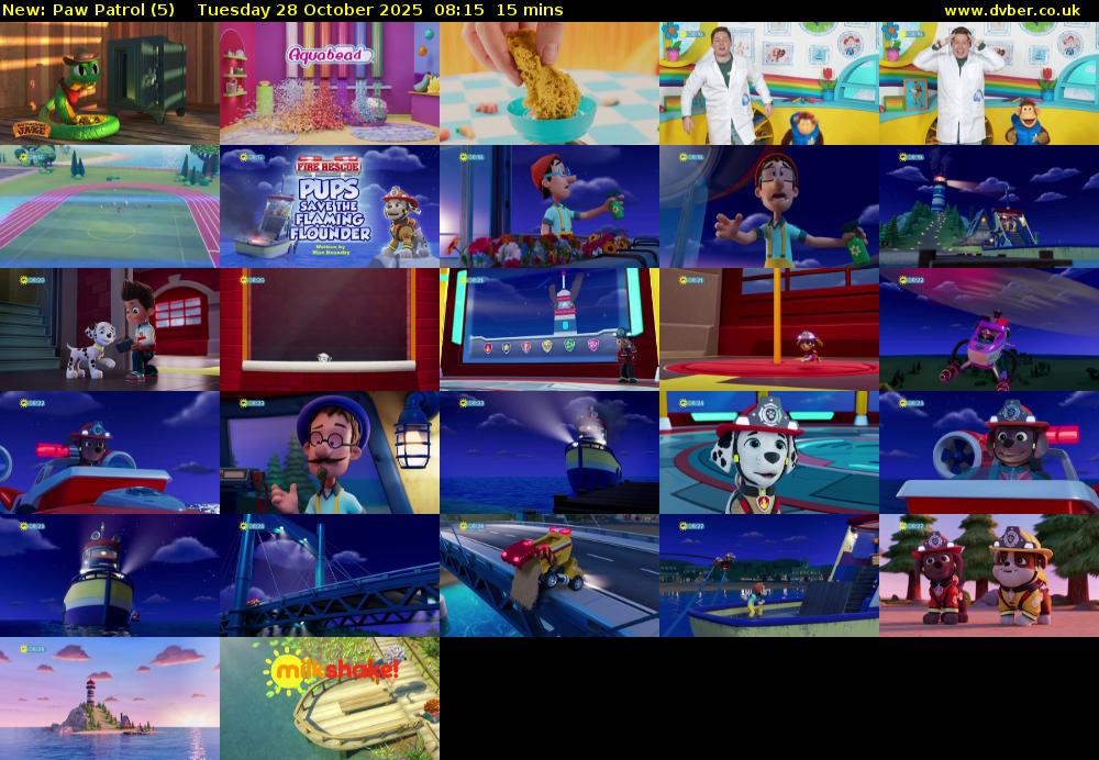 PAW Patrol (5) Tuesday 28 October 2025 08:15 - 08:30