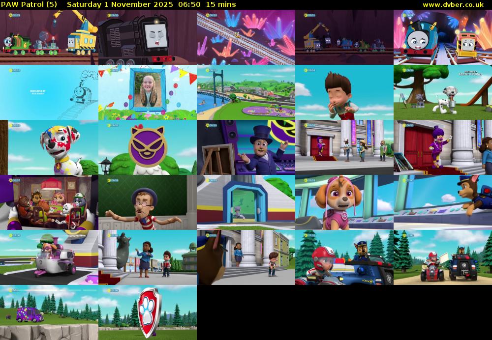 PAW Patrol (5) Saturday 1 November 2025 06:50 - 07:05