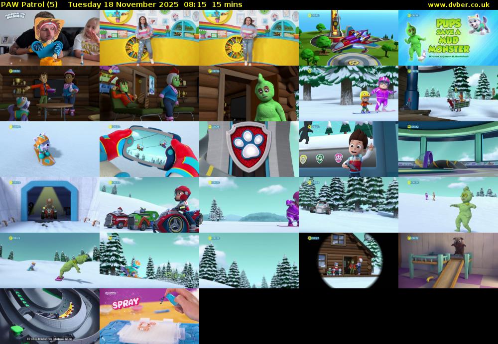 PAW Patrol (5) Tuesday 18 November 2025 08:15 - 08:30