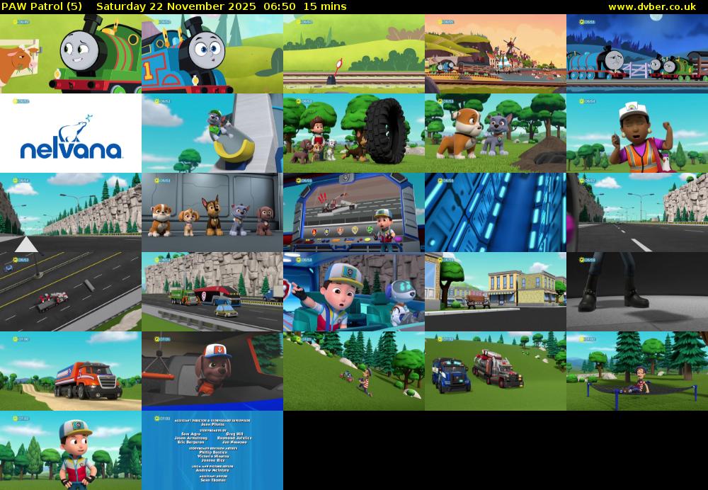 PAW Patrol (5) Saturday 22 November 2025 06:50 - 07:05