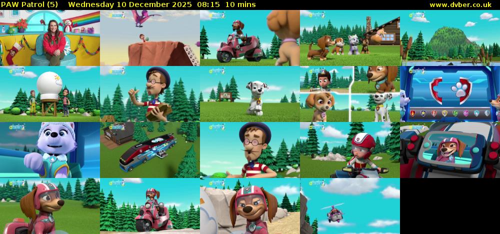 PAW Patrol (5) Wednesday 10 December 2025 08:15 - 08:25