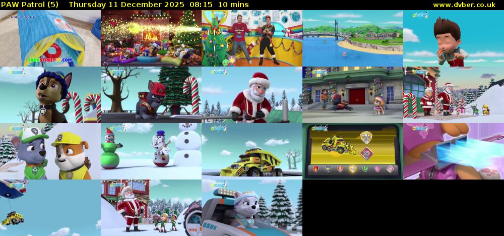 PAW Patrol (5) Thursday 11 December 2025 08:15 - 08:25