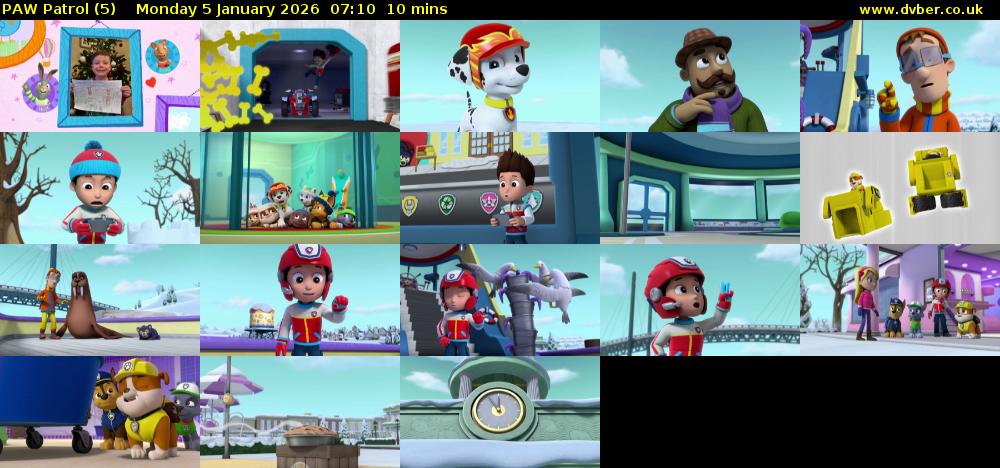 PAW Patrol (5) Monday 5 January 2026 07:10 - 07:20