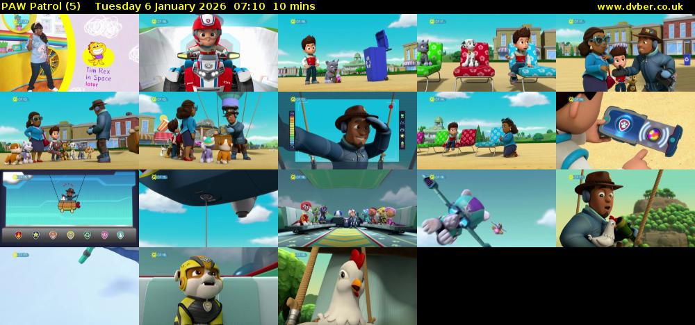 PAW Patrol (5) Tuesday 6 January 2026 07:10 - 07:20