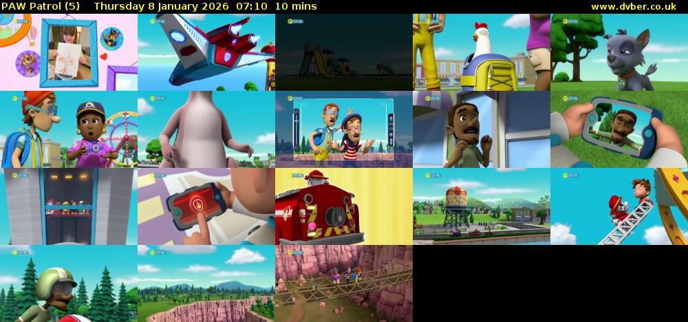PAW Patrol (5) Thursday 8 January 2026 07:10 - 07:20