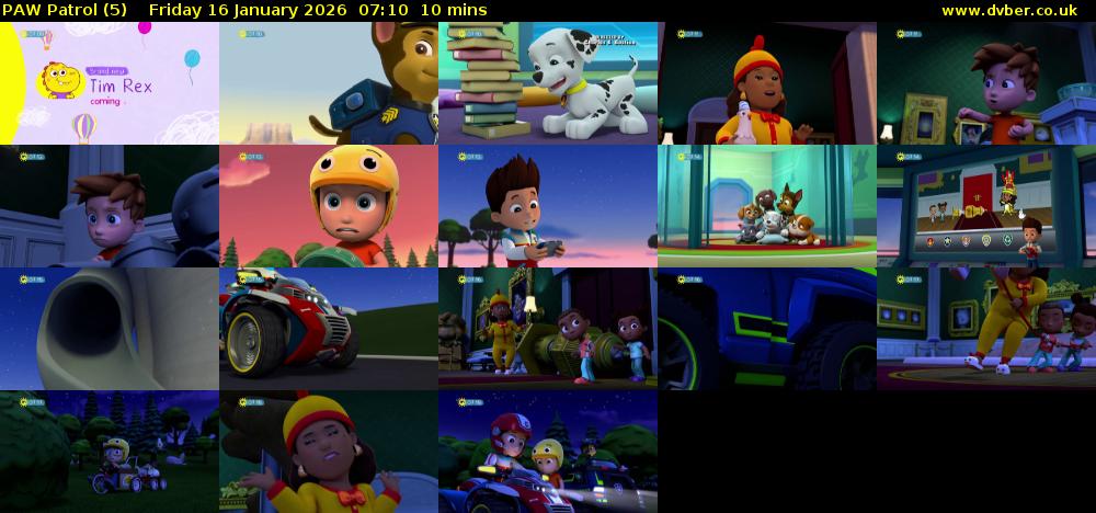 PAW Patrol (5) Friday 16 January 2026 07:10 - 07:20