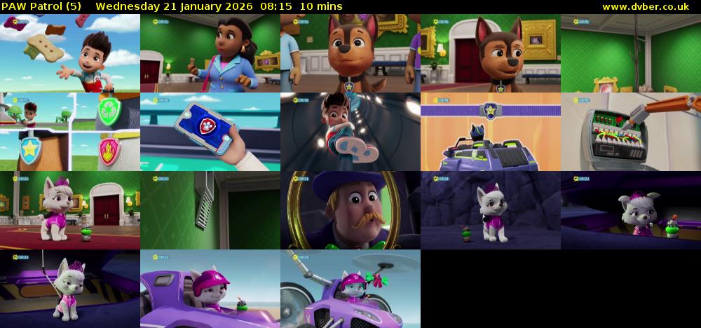 PAW Patrol (5) Wednesday 21 January 2026 08:15 - 08:25