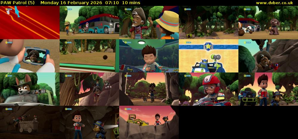 PAW Patrol (5) Monday 16 February 2026 07:10 - 07:20